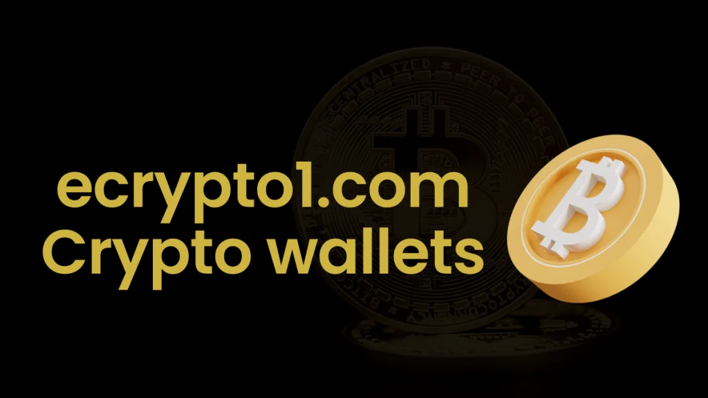 ecrypto1.com crypto wallets